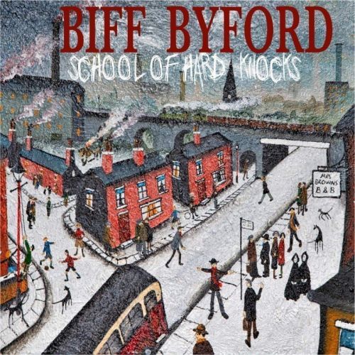 Biff Byford School Of Hard Knocks (Vinyl LP)