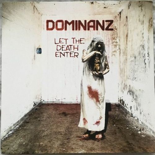 Dominanz Let The Death Enter (Vinyl LP)