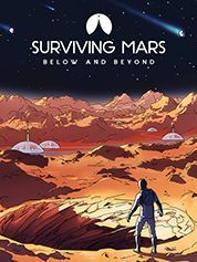 Surviving Mars: Below and Beyond