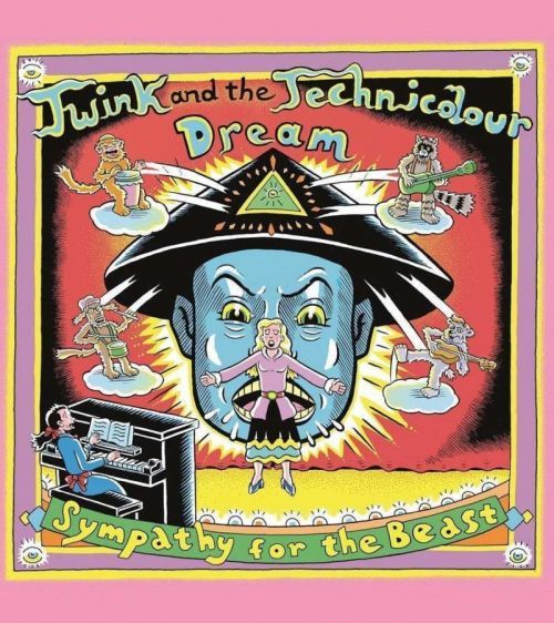 Twink And The Technicolour Sympathy For The Beast (Twink And The Technicolour Dream) (Vinyl LP)