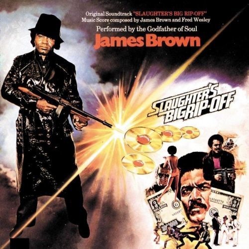 James Brown Slaughter's Big Rip-Off (Vinyl LP)