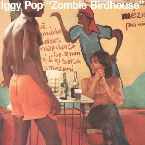 Iggy Pop Zombie Birdhouse (Vinyl LP)
