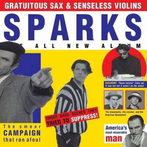 Sparks Gratuitous Sax & Senseless Violins (Vinyl LP)