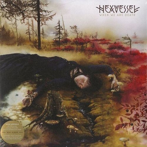 Hexvessel When We Are Death (LP + CD)