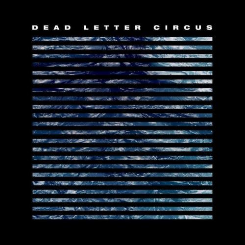 Dead Letter Circus Dead Letter Circus (Vinyl LP)