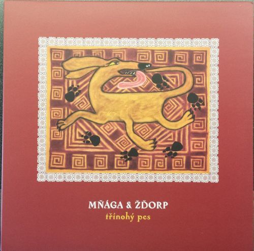 Mňága a Žďorp Trinohy Pes (Vinyl LP)