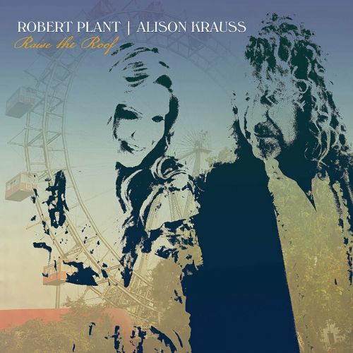 Robert Plant & Alison Krauss Raise The Roof (2 LP) 180 g