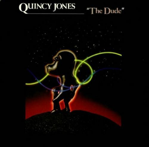 Quincy Jones The Dude (LP) Anniversary Edition