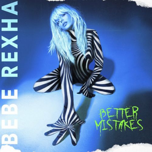 Bebe Rexha Better Mistakes (LP)