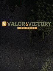 Valor & Victory: Stalingrad