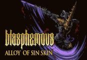 Blasphemous - Alloy of Sin Character Skin DLC Steam CD Key
