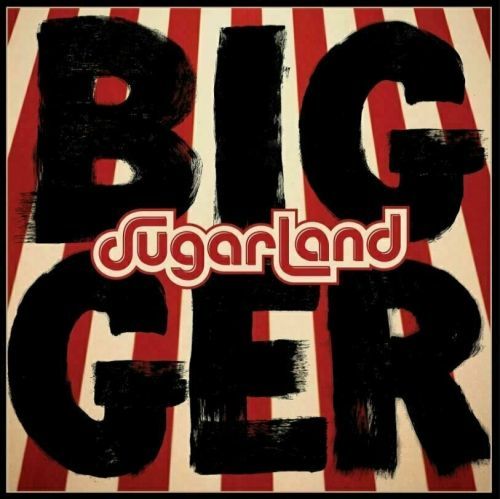 Sugarland Bigger (LP)