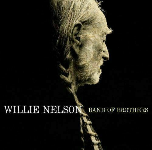 Willie Nelson Band Of Brothers (LP)