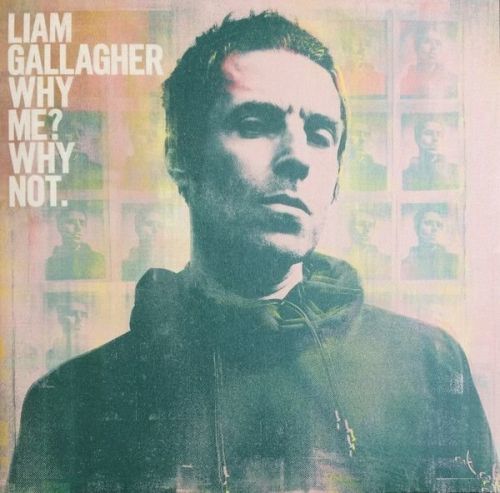 Liam Gallagher Why Me? Why Not. (LP) Stereo