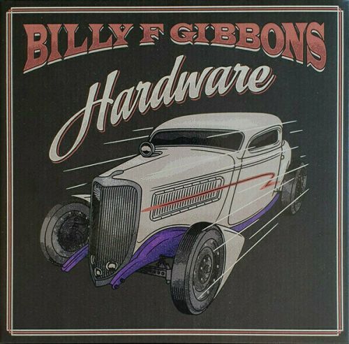Billy Gibbons Hardware (LP)