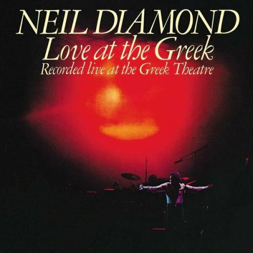 Neil Diamond Love At The Greek (2 LP)
