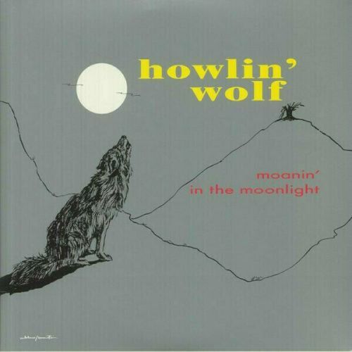 Howlin' Wolf Moanin' In The Moonlight (LP)