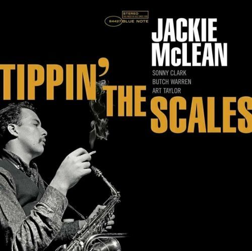 Jackie McLean Tippin' The Scales (Blue Note Tone Poet Series) (LP) 180 g