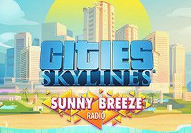 Cities: Skylines - Sunny Breeze Radio DLC EU Steam CD Key