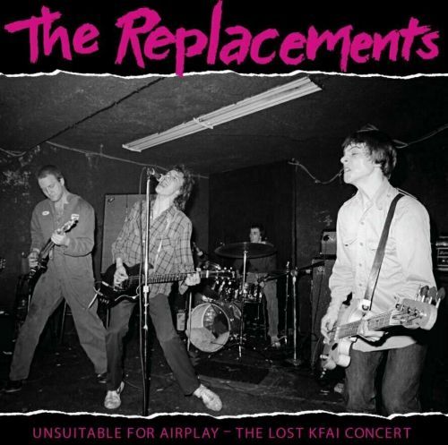 The Replacements Unsuitable For Airplay (2 LP)