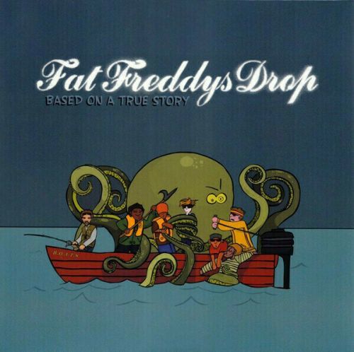 Fat Freddy's Drop Based On A True Story (LP)