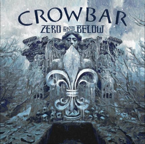 Crowbar - Zero And Below - Vinyl