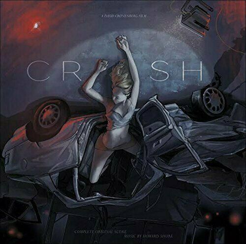 Howard Shore David Cronenberg's Crash (Complete Original Score) (2 LP)