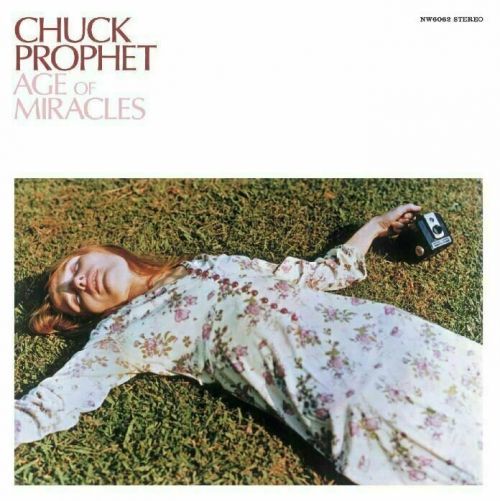 Chuck Prophet The Age Of Miracles (LP) Limited Edition
