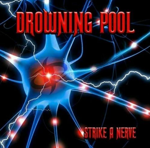 Drowning Pool - Strike A Nerve (LP)