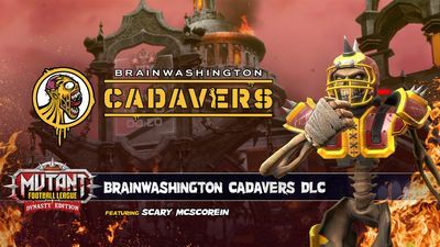Mutant Football League: Brainwashington Cadavers