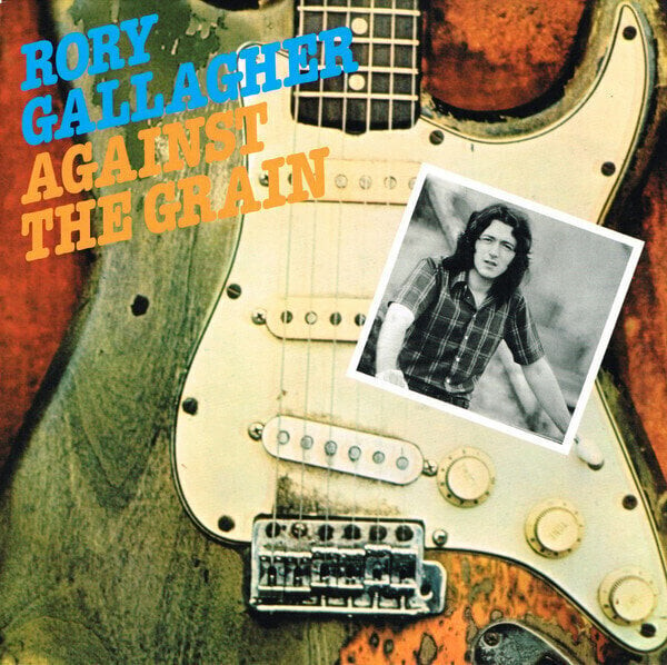Rory Gallagher Against The Grain (Remastered) (Vinyl LP)