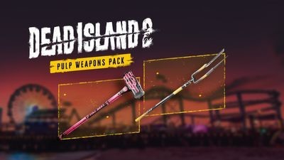 Dead Island 2 - Pulp Weapons Pack