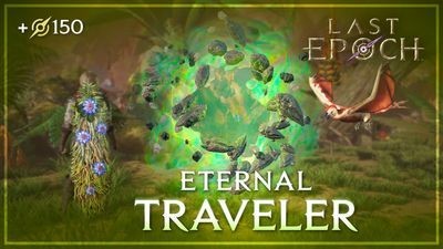 Last Epoch - Eternal Traveler