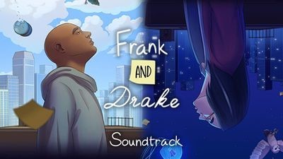 Frank and Drake Soundtrack