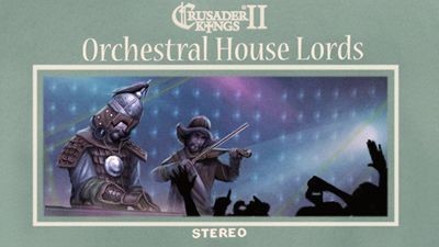 Crusader Kings II: Orchestral House Lords