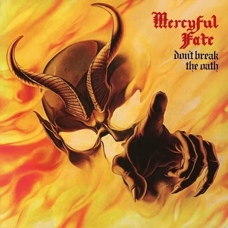 Mercyful Fate Don't Break The Oath (LP)