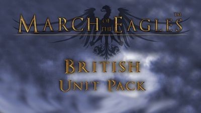 March of the Eagles: British Unit Pack