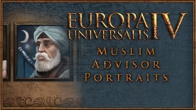 Europa Universalis IV: Muslim Advisor Portraits