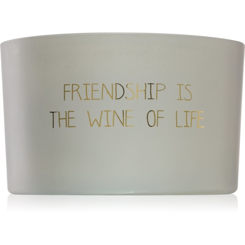 My Flame Fig's Delight Friendship Is The Wine Of Life scented candle 13x9 cm