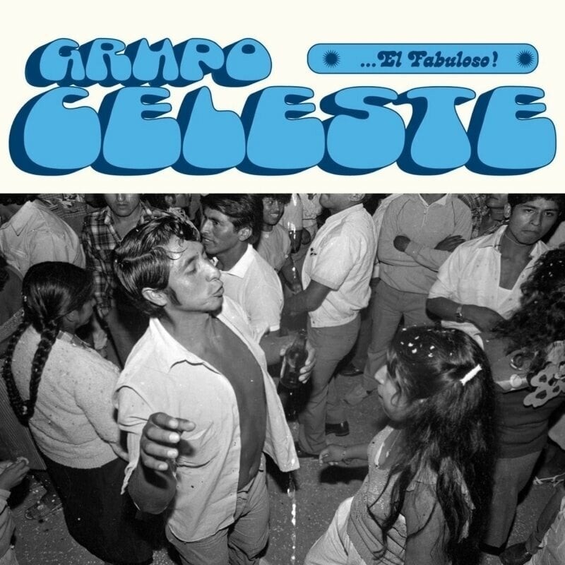 Grupo Celeste - El Fabuloso! (LP)