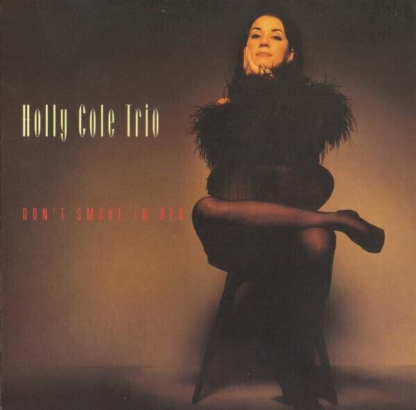 Holly Cole Trio - Don't Smoke In Bed (2 LP) (200g) (45 RPM)