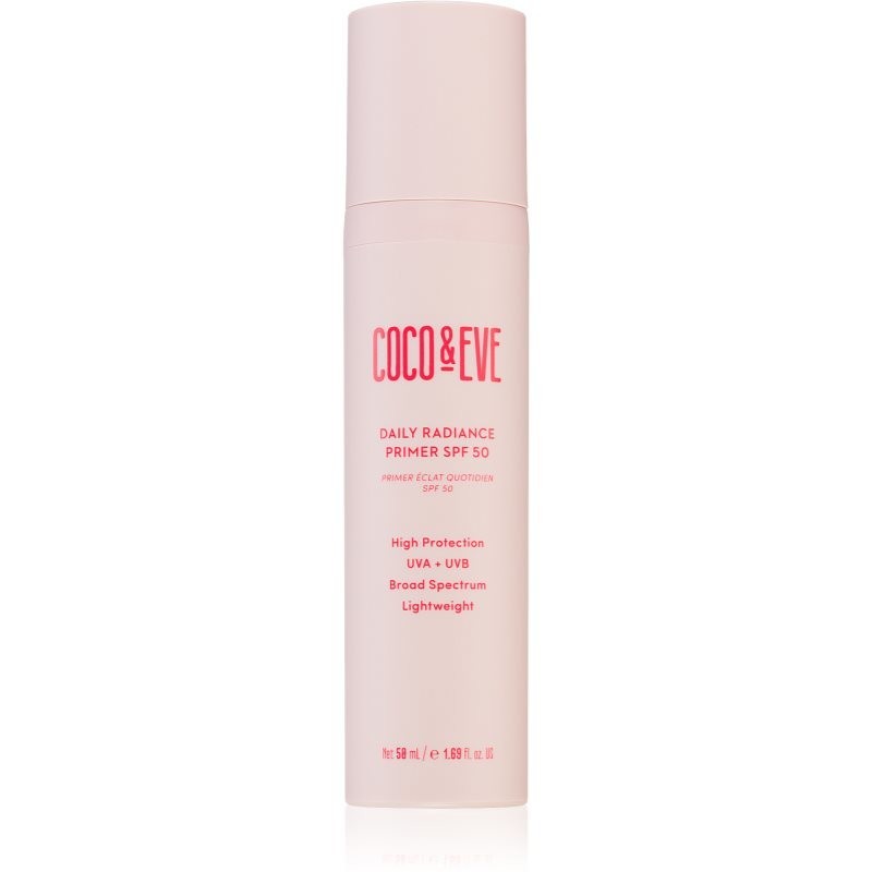Coco & Eve Daily Radiance Primer SPF 50 lightweight protective fluid with a brightening effect SPF 50 50 ml