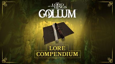 The Lord of the Rings: Gollumâ¢ - Lore Compendium