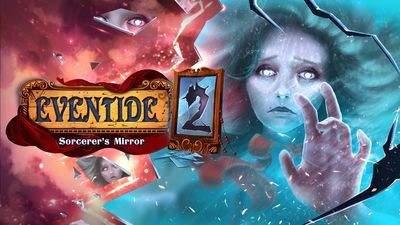 Eventide 2: The Sorcerers Mirror