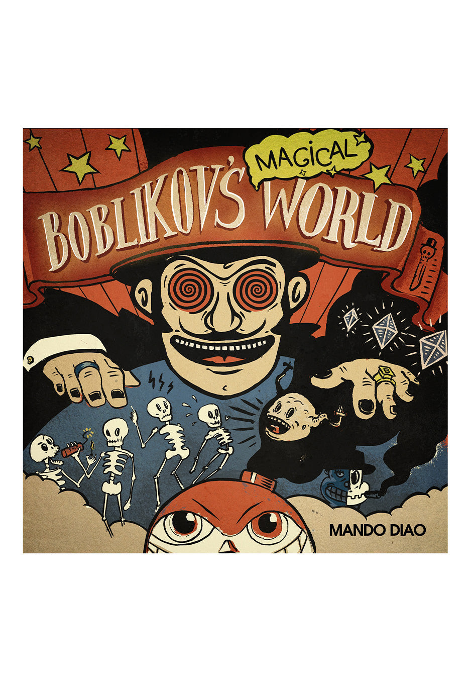 Mando Diao - Boblikov's Magical World - CD