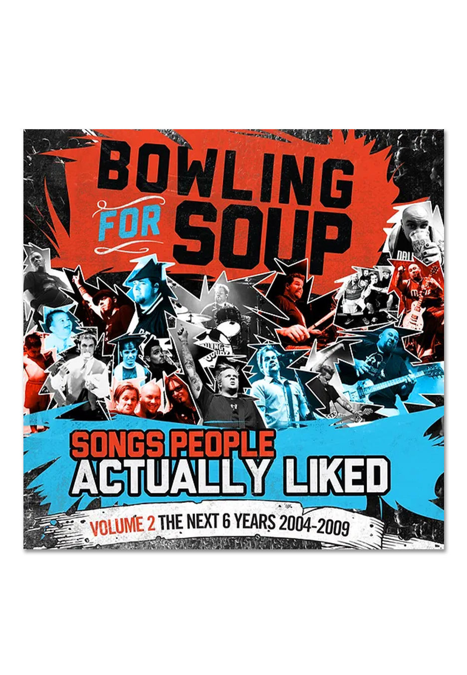 Bowling For Soup - Songs People Actually Like Volume 2: The Next Years (2004-2009) - CD