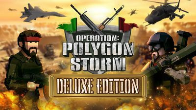 Operation: Polygon Storm: Deluxe Edition