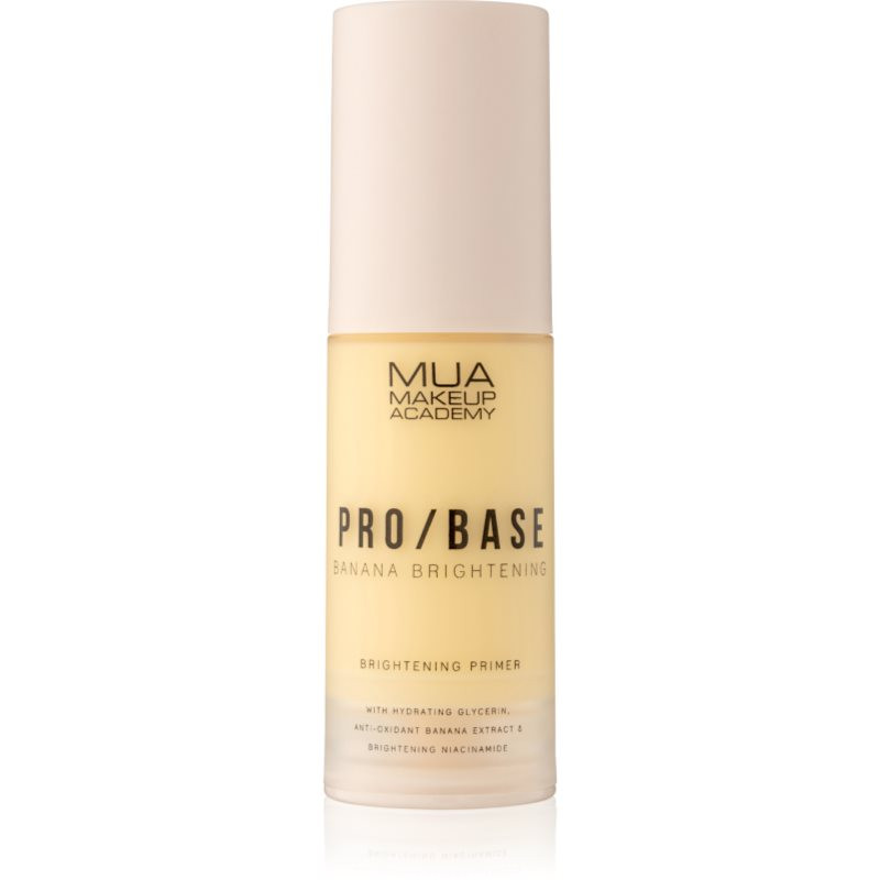 MUA Makeup Academy PRO/BASE Banana Brightening brightening makeup primer 30 ml