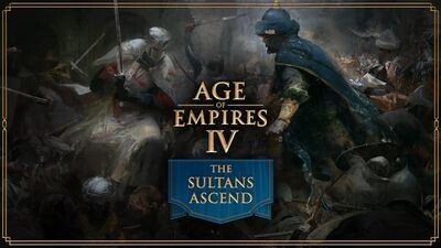 Age of Empires IV: The Sultans Ascend