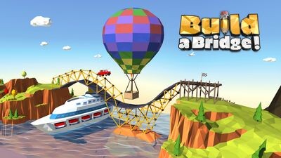 Build a Bridge!